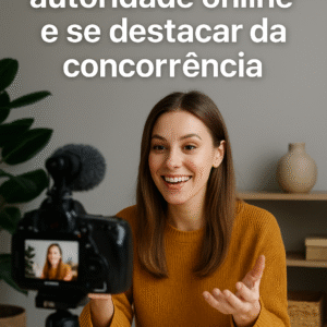 Como construir autoridade online e se destacar da concorrência